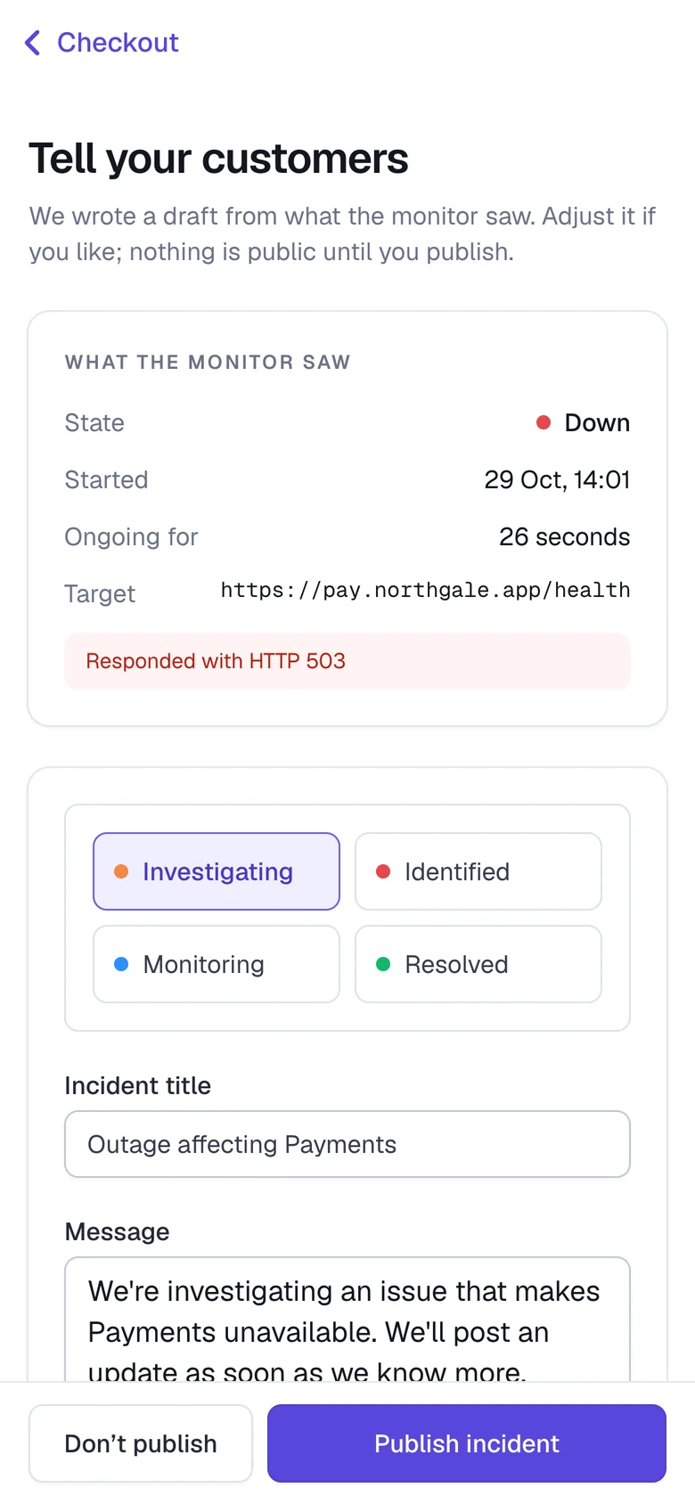The outage page on a phone: what the monitor saw, a drafted incident and a Publish incident button within reach of the thumb
